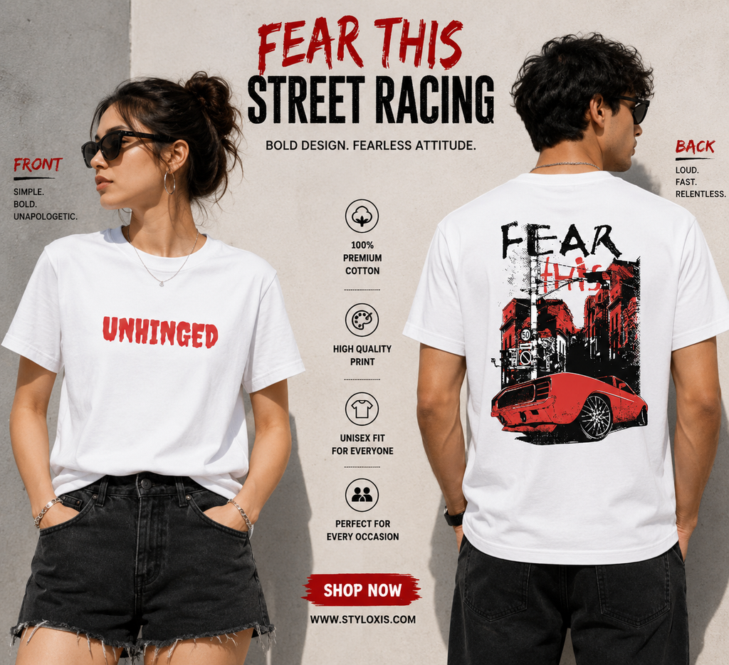 Fear This Street Racing Unisex Graphic T-Shirt