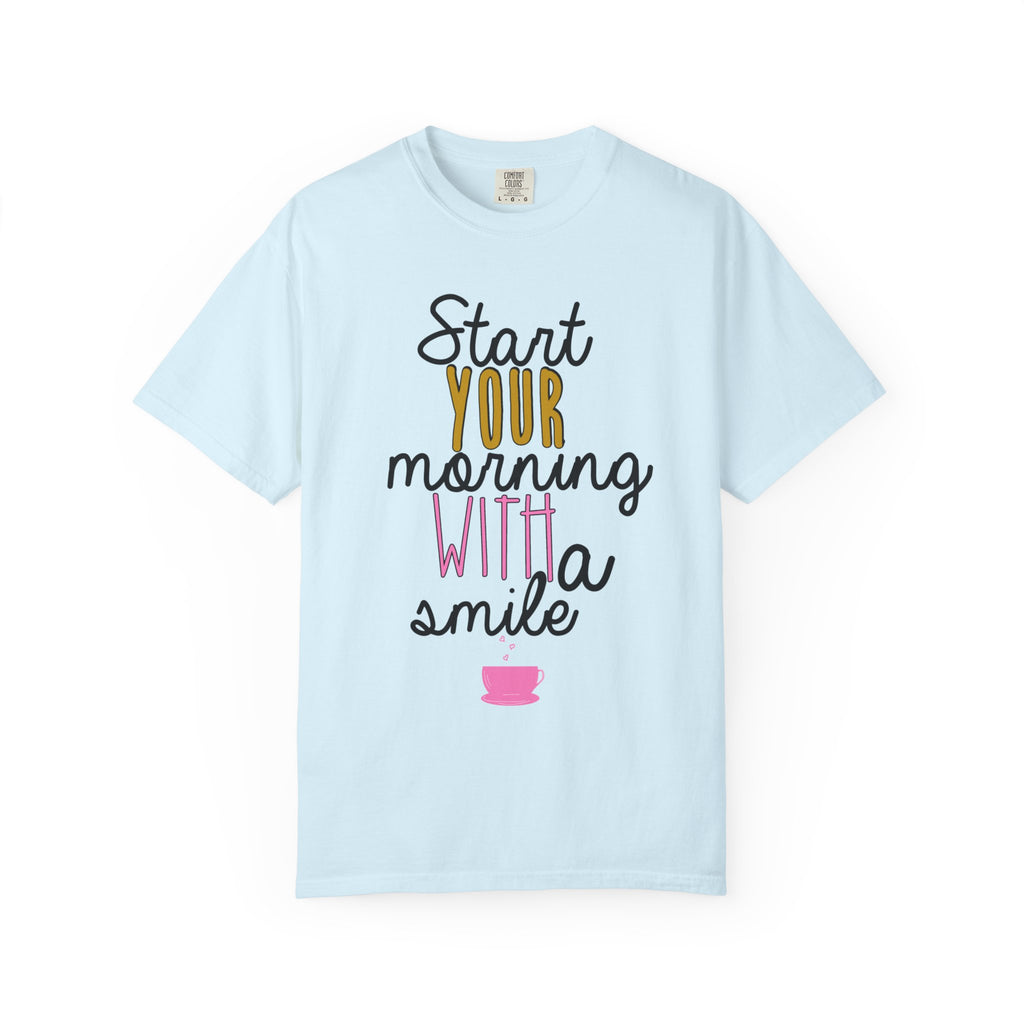 Start Your Morning With A Smile Graphic T-Shirt