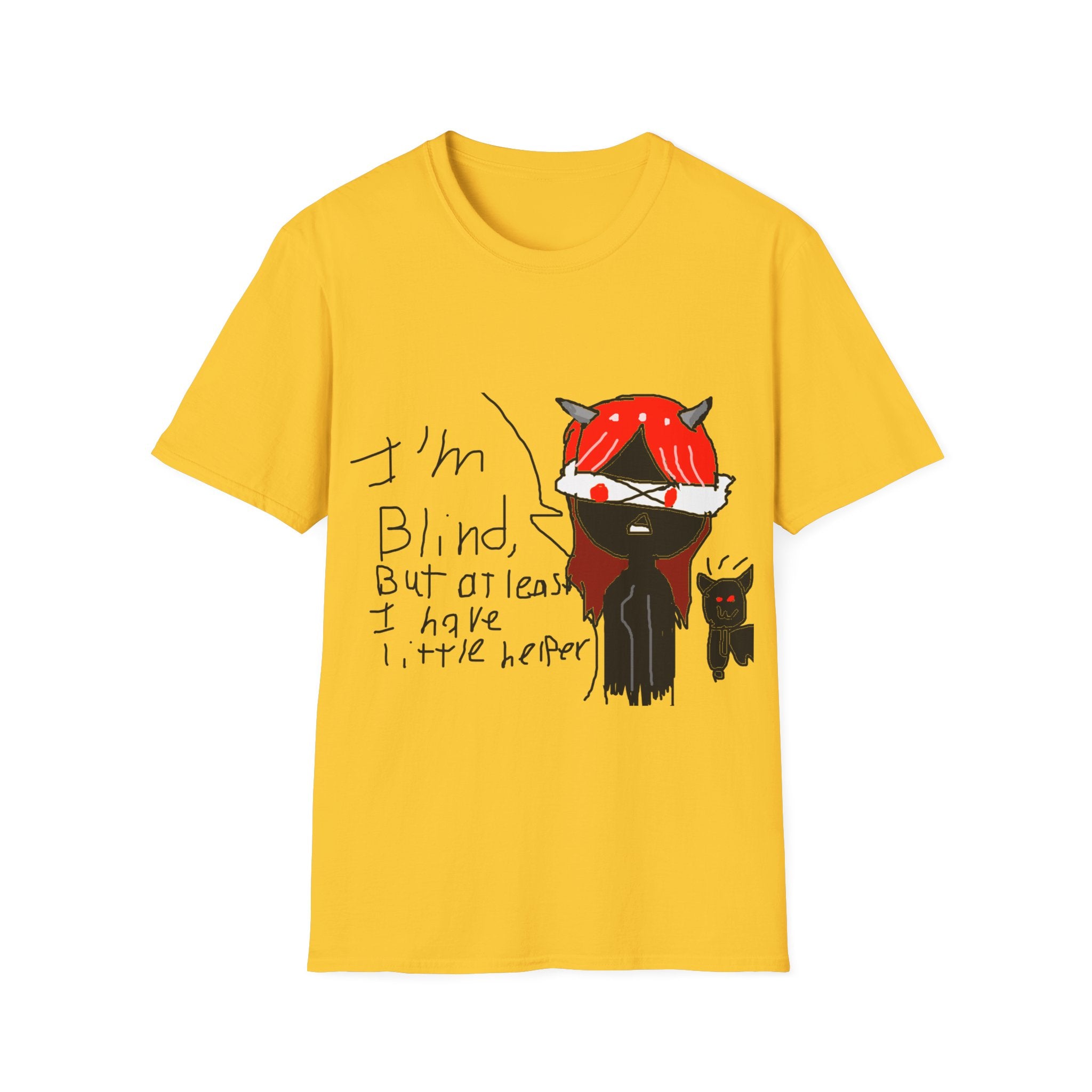 I'm Blind But At Least I Have My Little Helper Graphic T Shirt